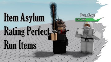 Rating every item asylum perfect run items