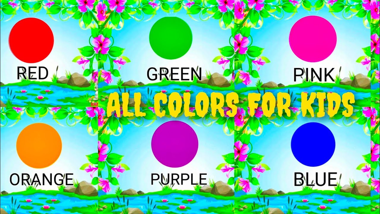 KIDS COLORS | ALL COLORS | COLOR | COLORS | LEARN COLOUR | - YouTube