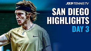 Rublev vs Nakashima; Schwartzman and Evans Also In Action | San Diego 2021 Highlights Day 3
