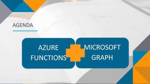 The Adventures of Azure Functions and Microsoft Graph