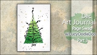 Mixed Media ~ Art Journal Page Swap w/LucyOodleDoo ~ Dec #3