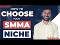 How to Pick Your SMMA Niche: 3 Tips for Choosing Your Goldmine Niche