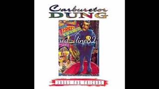 Carburetor Dung - Songs For Friend (Full Album) 1993