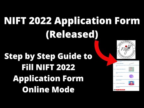 NIFT 2022 Application Form (Released) - How to Fill NIFT 2022 Application Form Online Mode