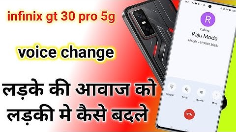 Infinix gt 30 pro mobile ki voice change kaise kare | infinix mobile me voice change kaise kare