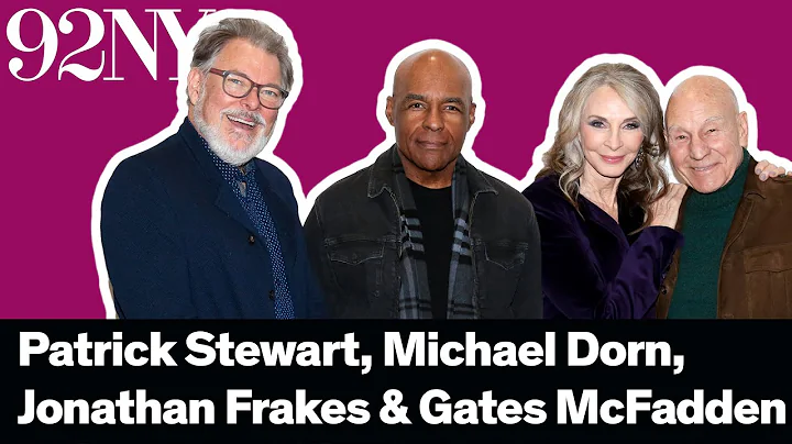 Star Trek: Picard Patrick Stewart, Michael Dorn,Jo...