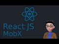 React JS: How to use MobX for State Management
