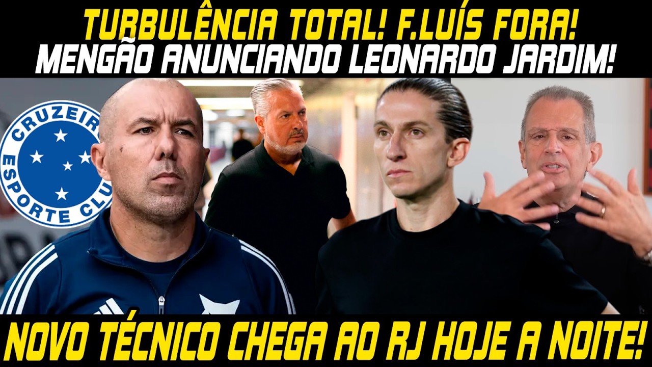 🚨TURBULÊNCIA TOTAL!🚨APÓS DEMISSÃO DE F. LUÍS MENGÃO PREPARA ANÚNCIO OFICIAL DE LEONARDO JARDIM! E+!🚨