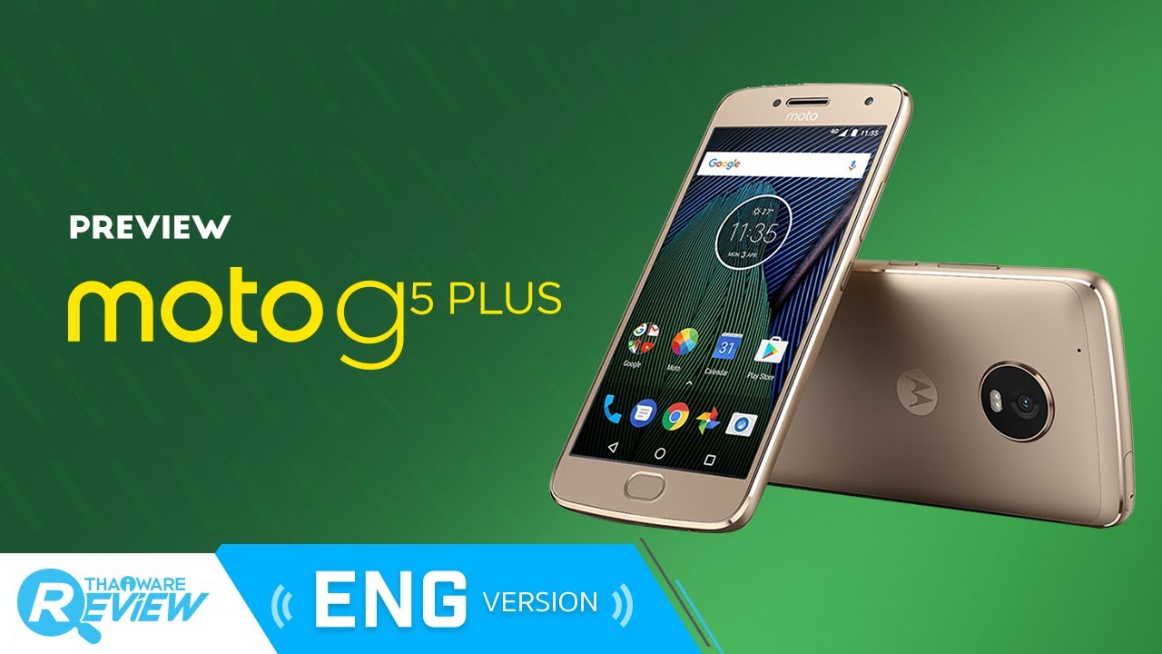 Moto G5 Plus : Midrange Android Smartphone with a Great Design and ...