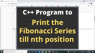 17. C++ Program to Print the Fibonacci series