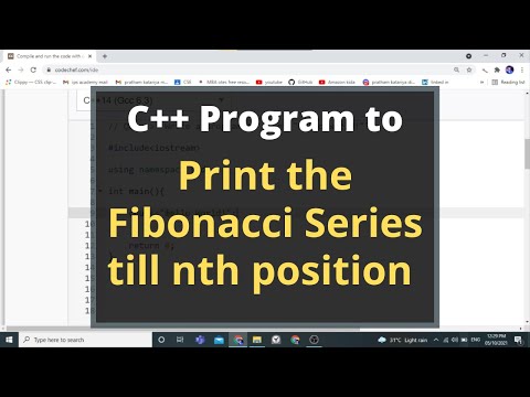 17. C++ Program to Print the Fibonacci series