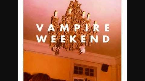Vampire Weekend- Walcott
