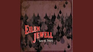 Video thumbnail of "Eilen Jewell - Nowhere in No Time"