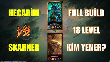 Hecarim vs Skarner Full Build 18 Level 1v1