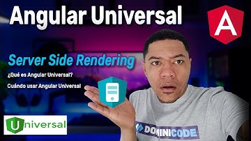 ¿Qué es angular universal? - Server Side Rendering (SSR) con Angular Universal