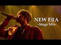【stage mix】NEW ERA