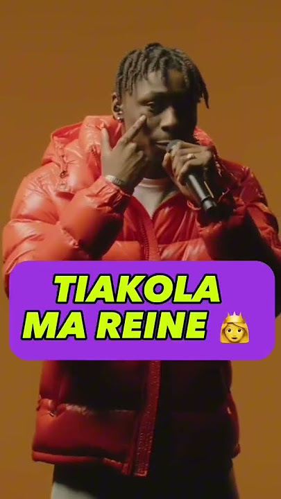 tiakola ma reine