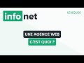 Une agence web cest quoi  dfinition aide lexique tuto explication