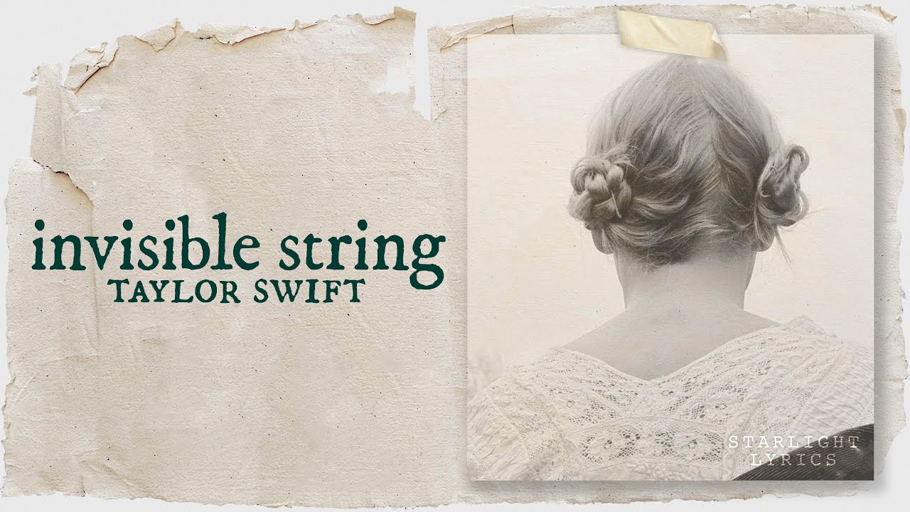 Taylor Swift - invisible string (Lyric Video) HD 
