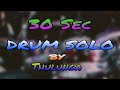 30 second drum solo by thulunga baro