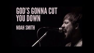 Video voorbeeld van "God's Gonna Cut You Down - Noah Smith | Live @ The Southgate House Revival"