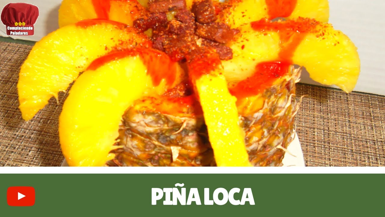 PIÑA Loca botana facil- Complaciendo Paladares - YouTube