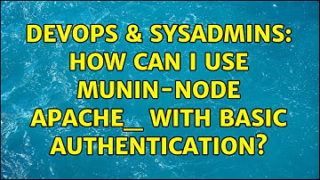 DevOps & SysAdmins: How can I use munin-node apache_ with basic authentication?
