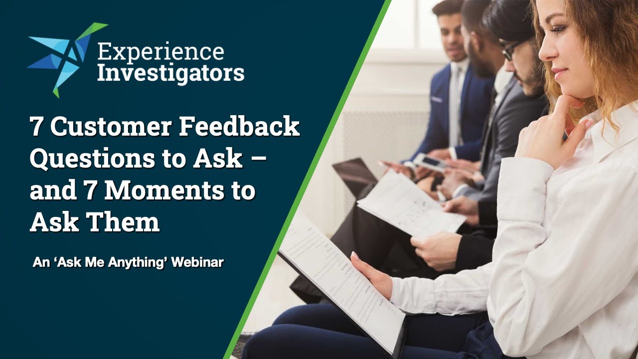 7 Customer Feedback Questions to Ask -- and 7 Moments to Ask Them - YouTube