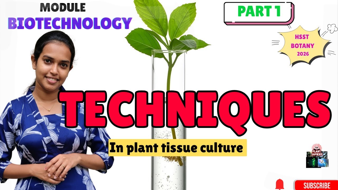 Plant Tissue culture techniques| HSST &SET Botany| - YouTube
