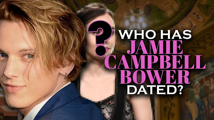 Who has Jamie Campbell Bower dated? Girlfriend List Until 2021