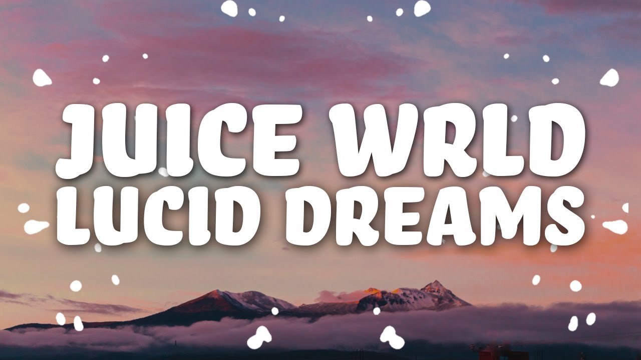 Lucid dreams juice текст. Juice World Lucid Dreams. Lucid Dreams текст. Меме Lucid Dream. Juice World Lucid Dreams транскрипция.