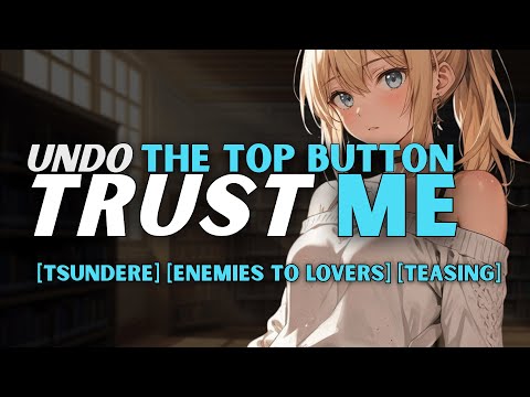 [F4A Your Tsundere Rival Offers You a Private Lesson in Seduction [Enemies to Lovers] [Teasing]