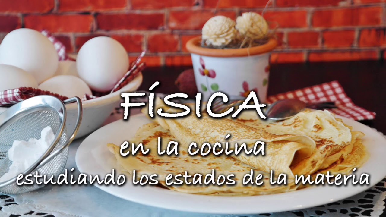 Física en la cocina - YouTube