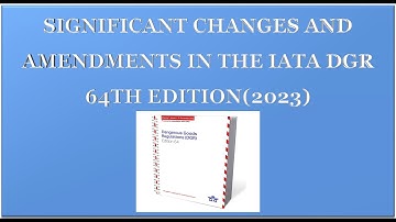 Presentation-Changes to the IATA DGR 64th Edition (2023)