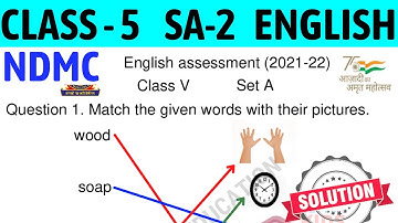 NDMC Class 5 English Assessment SET A || Class 5 English SA2 Final Exam Solution