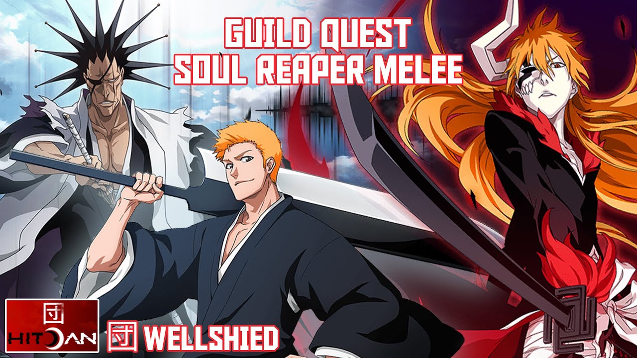 Hard Guild Quest - Melee Soul Reaper Killer (団Welshield)