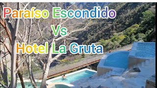 Tolantongo, Hotel Paraíso Escondido vs. Hotel La Gruta. Hidalgo, Mexico