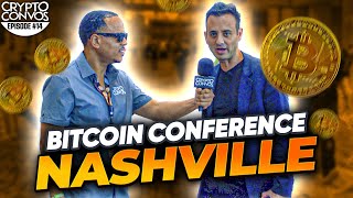 The Bitcoin conference Nashville | Crypto Convos episode 14