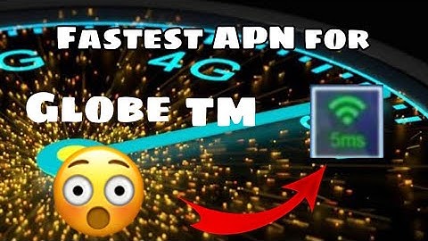Fastest APN for Globe and TM 2021!! #apn