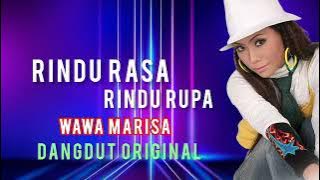 Wawa Marisa   Rindu Rasa Rindu Rupa   Dangdut Original