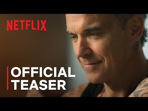 Robbie Williams | Official Teaser | Netflix