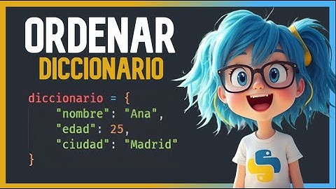👉Cómo ORDENAR un DICCIONARIO en PYTHON😱