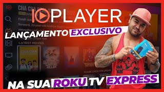  COMO INSTALAR APLICATIVO IO PLAYER NA ROKU TV EXPRESS 4K 