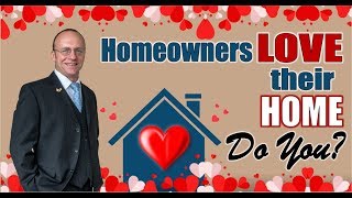 Zillow Study Revealed / 51% Homeowners Love Their Home / Do You?