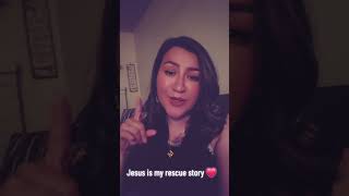 Jesus is my rescue story! #worship #jesus #faith #love #foryou