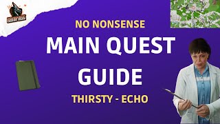 Thirsty - Echo - A Quick No-Nonsense Guide - Escape From Tarkov