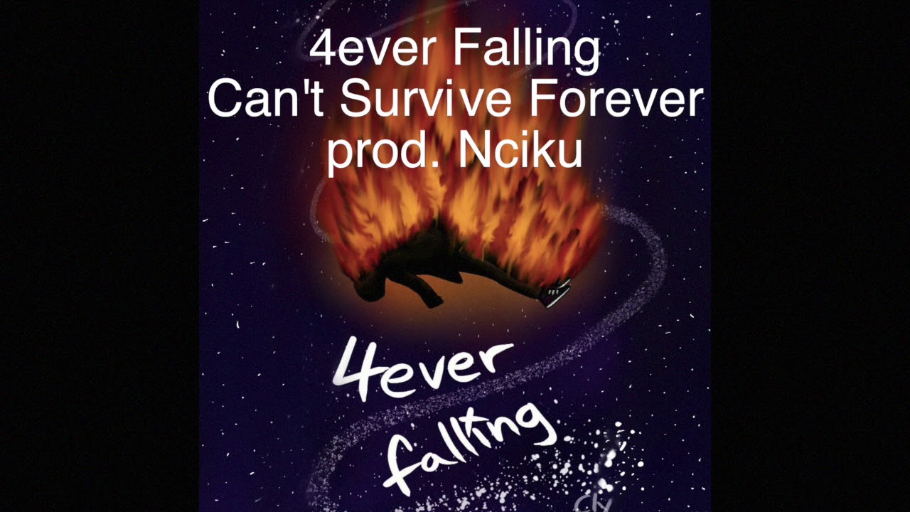 Can't Survive Forever prod  Nciku