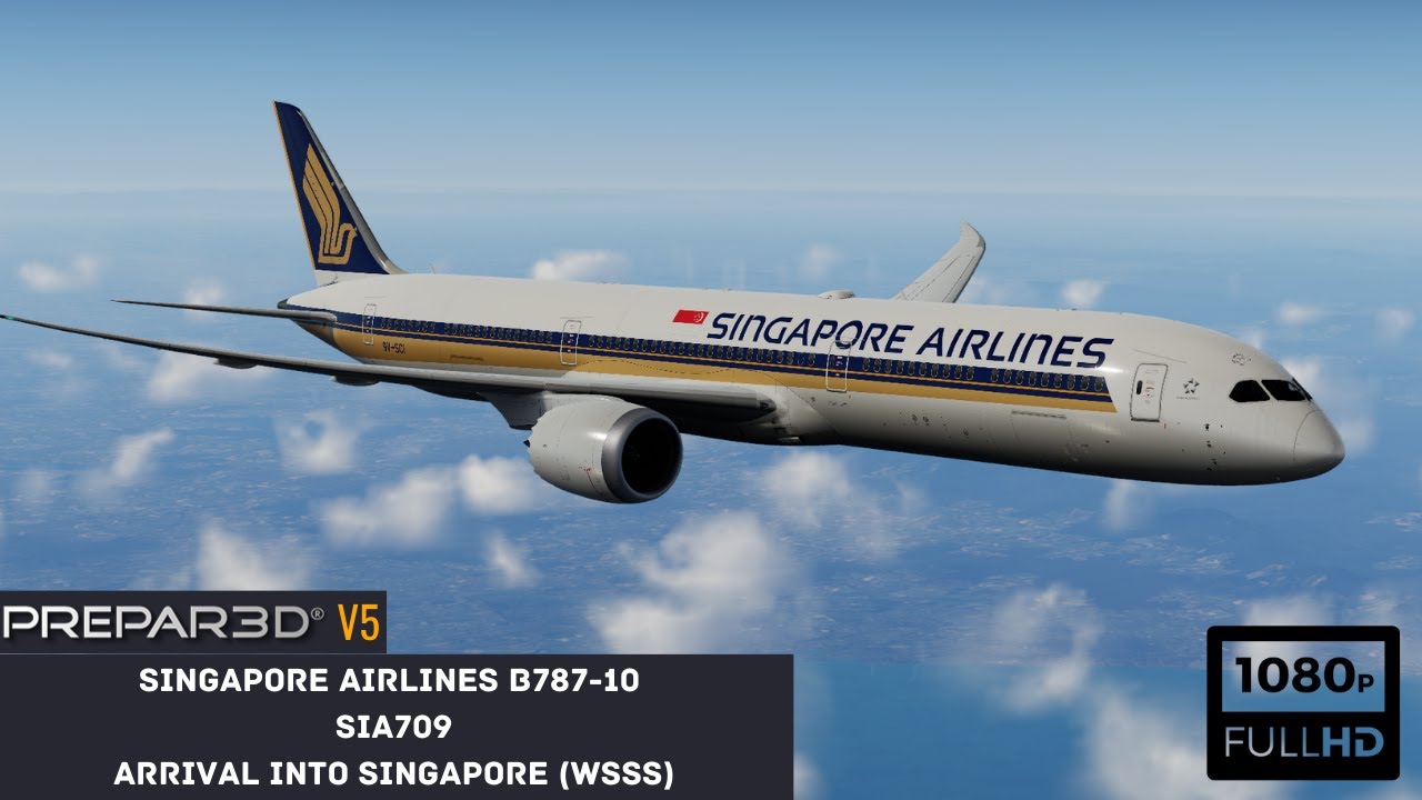 [P3D V5.3] QualityWings Singapore Airlines B787-10 | Sunset Arrival into Singapore Changi