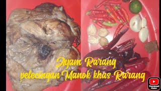 Ayam Rarang ❤️ khas Sasak ala Mongkak ngelak