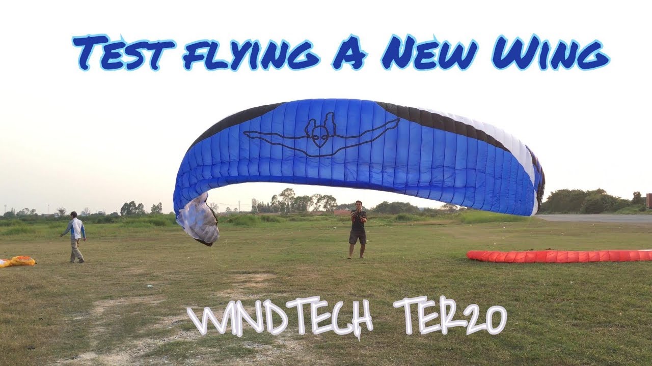 Windtech Test flying A New Wing /WindTech Ter 20 - YouTube